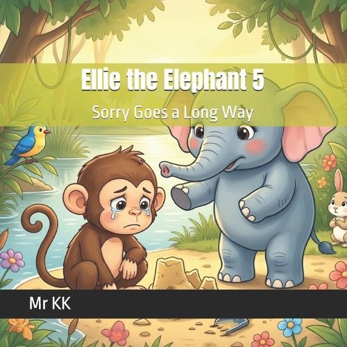 Ellie the Elephant 5: Sorry Goes a Long Way