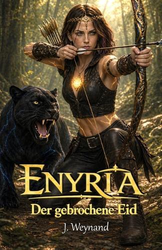 Enyria: Der gebrochene Eid