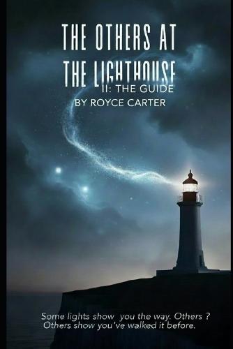 The Others at the Lighthouse II: The Guide