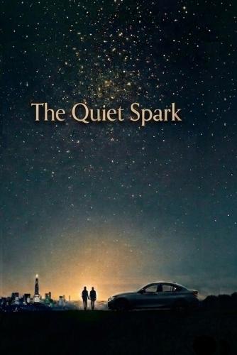 The Quiet Spark