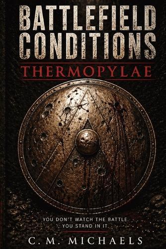 Battlefield Conditions: Thermopylae