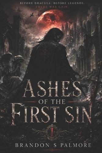 Ashes Of The First Sin