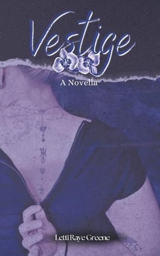 Vestige: A Novella