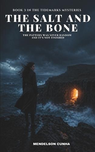 The Salt and the Bone: The Pattern Was Never Random - And It's Not Finished