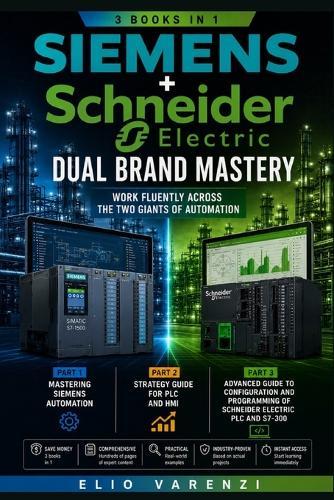 Siemens + Schneider - Dual Brand Mastery: Work Fluently Across the Two Giants of Automation