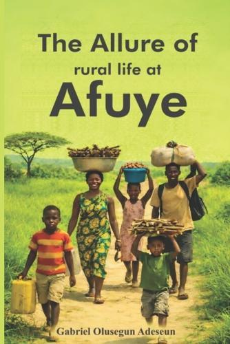 The Allure of rural life at Afuye