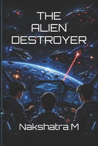 The Alien Destroyer