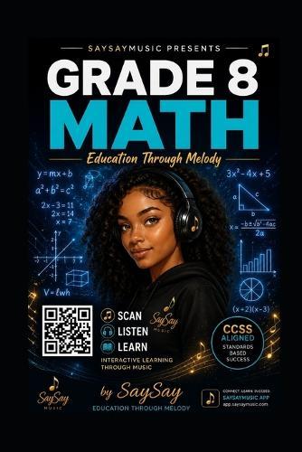 Grade 8 Math: Education Through Melody!: SaySayMusic