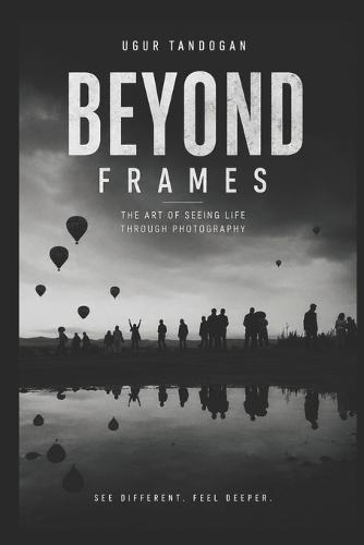 Beyond Frames