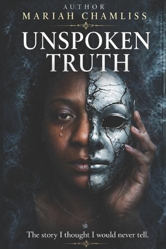 Unspoken Truth