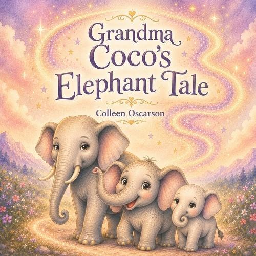 Grandma Coco's Elephant Tale