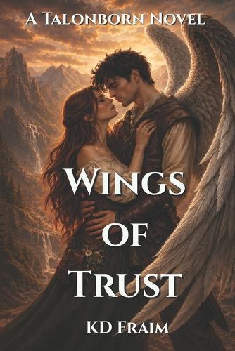 Wings of Trust: A Talonborn Novel
