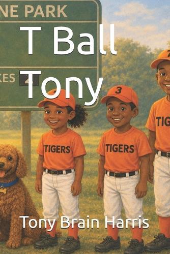 T Ball Tony