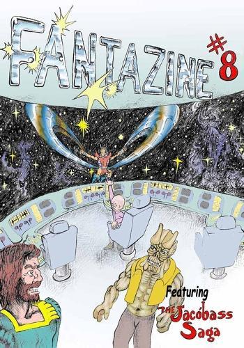 FantazIne #8: Featuring The Jacobas Saga