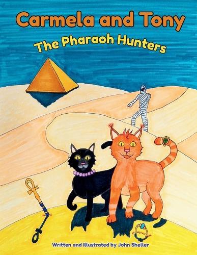 Carmela and Tony: The Pharaoh Hunters