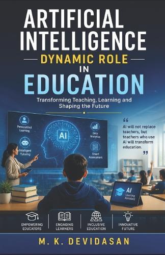 Artificial Intelligence Dynamic Role in Education