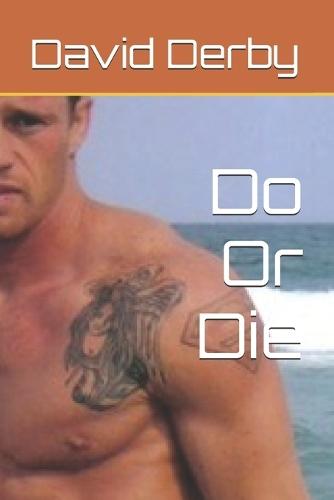 Do Or Die