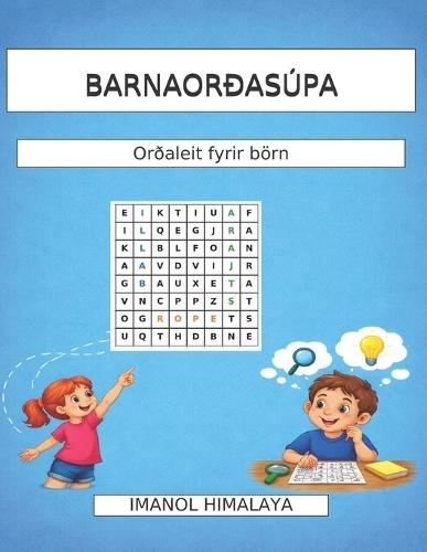 Barnaorðasúpa: Orðaleit fyrir börn