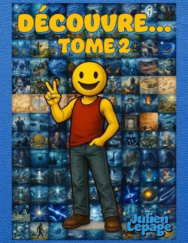 Découvre... tome 2
