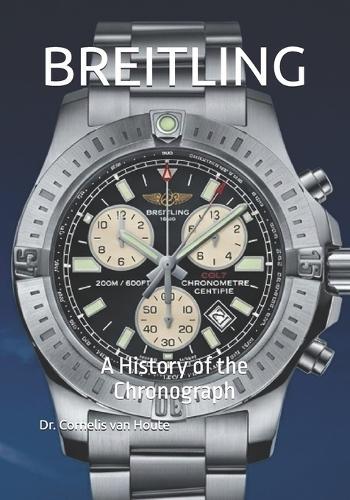 Breitling: A History of the Chronograph