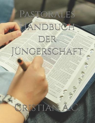 Pastorales Handbuch der Jüngerschaft