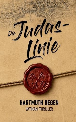 Die Judas-Linie: Vatikan-Thriller