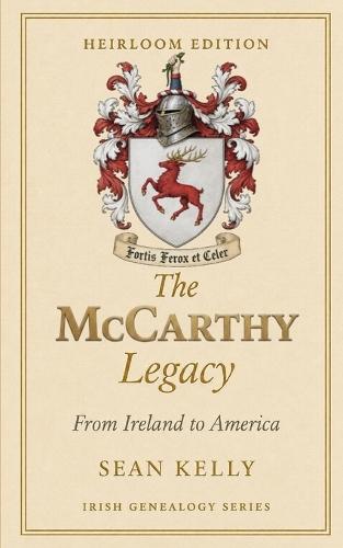 The McCarthy Family Legacy: From Ireland to America