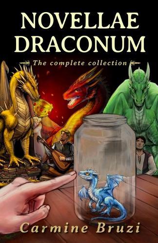 Novellae Draconum: The Complete Collection