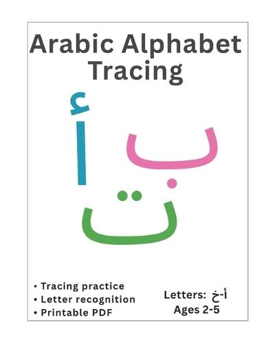 Arabic Alphabet Tracing: Letters أ ب ت ث