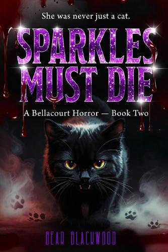 Sparkles Must Die