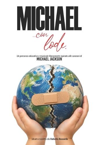 MICHAEL con Lode: Un percorso educativo e musicale ispirato alle canzoni di Michael Jackson