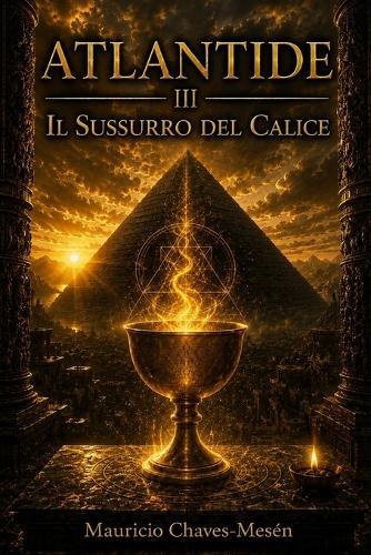 Atlantide III: Il Sussurro del Calice