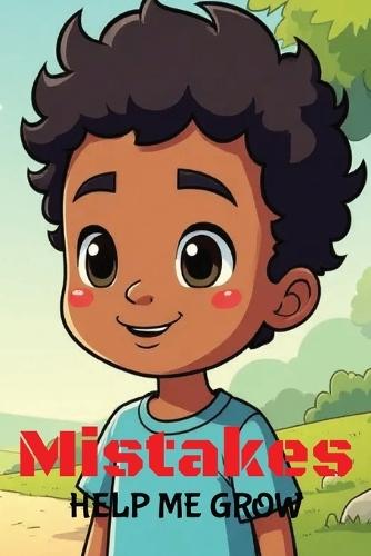 Mistakes Help Me Grow