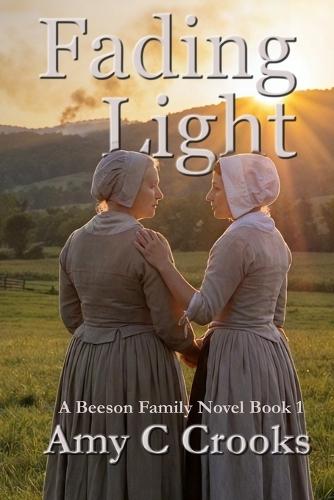 Fading Light: A Beeson Family Novel Book 1