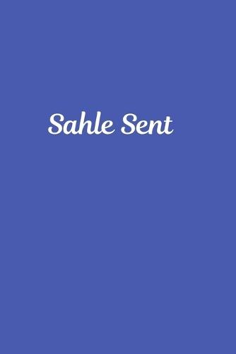 Sahle Sent