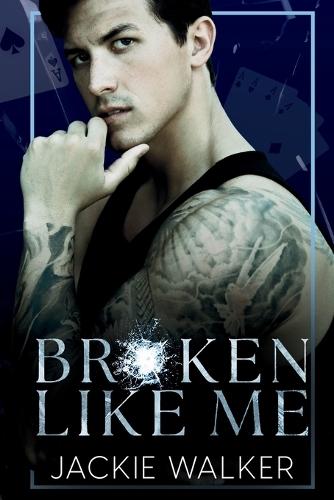Broken Like Me: Original Cover