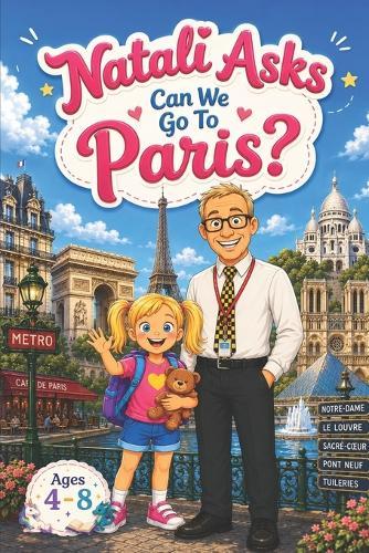 Natali Asks: Can We Go To Paris?