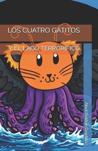 Los cuatro gatitos y el lago terrorífico