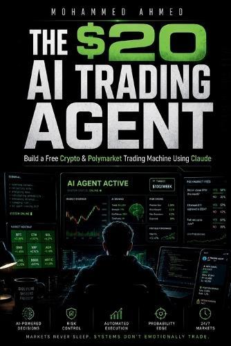 The $20 AI Trading Agent: Build Free Crypto & Polymarket AI Systems Using Claude - Even If You Start With Only $20