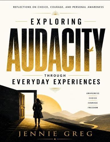 Exploring Audacity Through Everyday Experiences