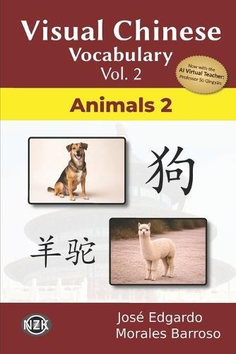 Visual Chinese Vocabulary Vol. 2: Animals 2