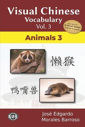 Visual Chinese Vocabulary Vol. 3: Animals 3