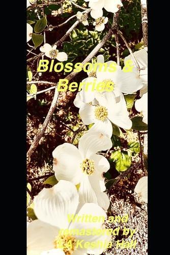 Blossoms & Berries