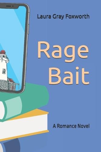 Rage Bait: A Celebrity Author Romance Novel