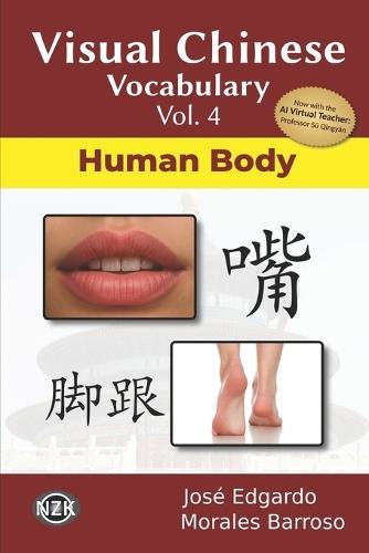 Visual Chinese Vocabulary Vol. 4: Human Body