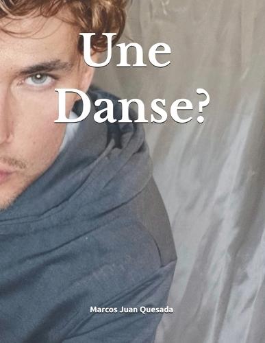 Une Danse?