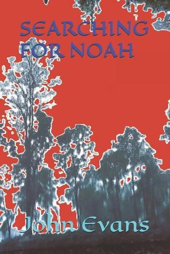 Searching for Noah