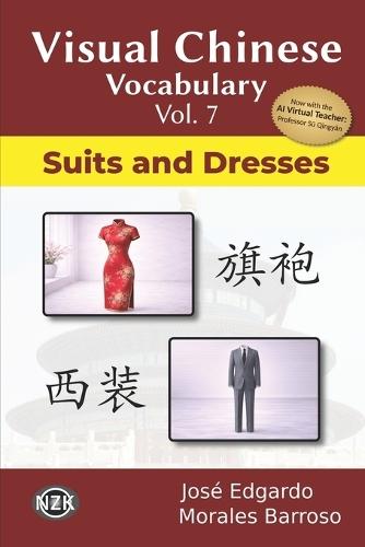 Visual Chinese Vocabulary Vol. 7: Suits and Dresses