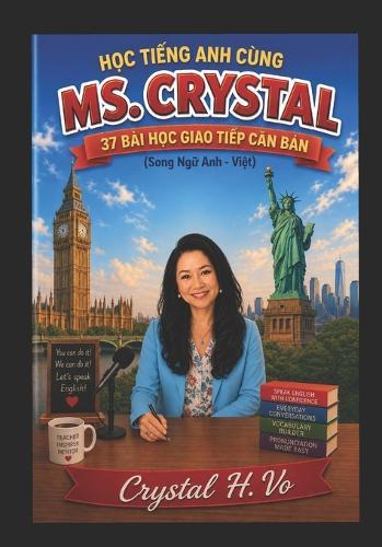 Học Tiếng Anh Cùng Ms. Crystal