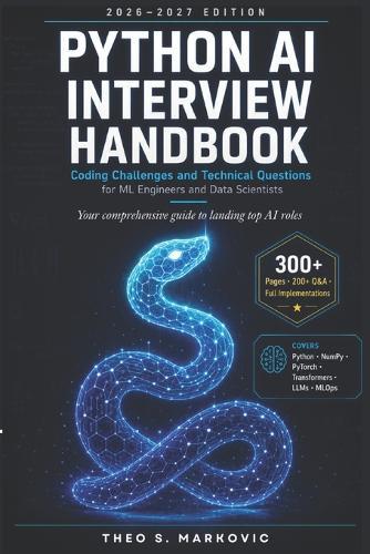 Python AI Interview Handbook: Coding Challenges and Technical Questions for ML Engineers and Data Scientists